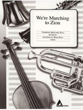 WE'RE MARCHING TO ZION TROMBONE -P.O.P. cover